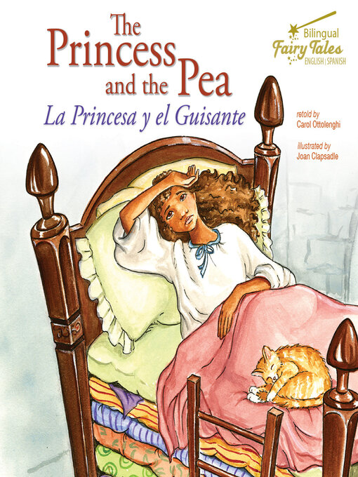 Title details for The Bilingual Fairy Tales Princess and the Pea by Carol Ottolenghi - Available